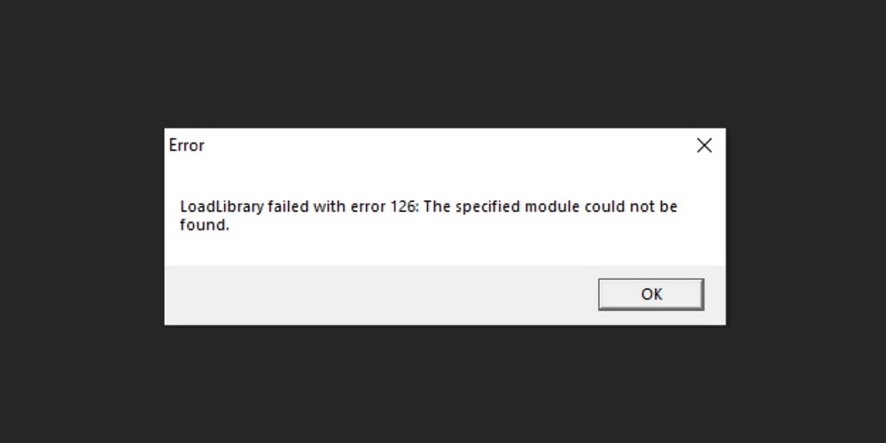 LoadLibrary Failed With Error 126